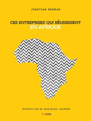 cover image of Ces entreprises qui réussissent en Afrique